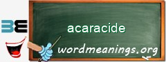 WordMeaning blackboard for acaracide